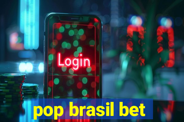 pop brasil bet